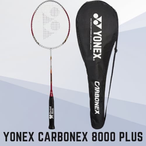 Yonex Carbonex 8000 plus: Best Badminton Racket ever for Beginners
